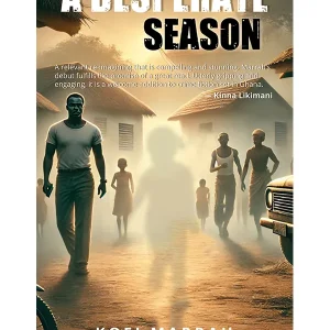 A Desperate Season