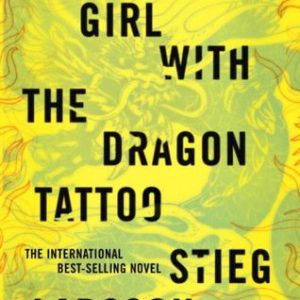 The Girl With the Dragon Tattoo  Stieg Larsson ,  Reg Keeland  (Translator)