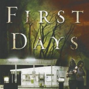 The First Days  Rhiannon Frater