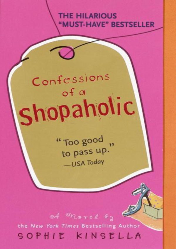 Confessions of a Shopaholic  Sophie Kinsella