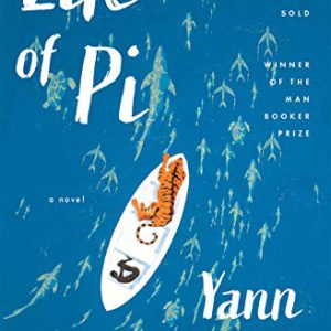Life of Pi Yann Martel